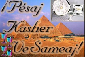 Pesaj Kasher ve Sameaj.