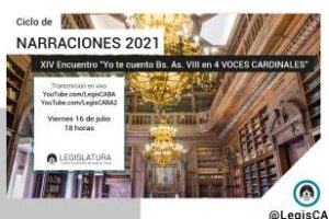 Legislatura: Ciclo de Narraciones,»Yo te cuento Buenos Aires»