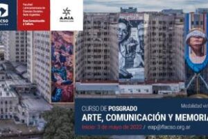 AMIA: Inscripción al posgrado de “Arte, Comunicación y Memoria”
