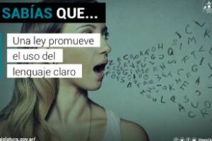 Una ley promueve el uso del lenguaje claro,actos y documentos
