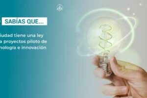 La ciudad cuenta con un proyectos piloto de tecnología e innovación