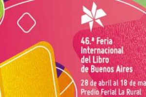 Interés por la 46ª Feria Internacional del Libro de Buenos Aires