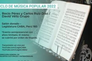 Legislatura porteña: Primer Encuentro Ciclo de Música Popular 2022