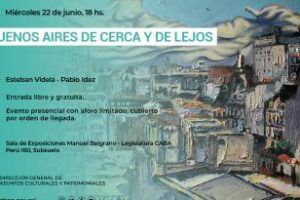 Legislatura:Cultura inauguración Buenos Aires de Cerca y de lejos
