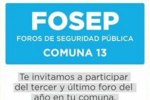 Hoy en la comuna 13:Nuevos Foros de Seguridad Pública