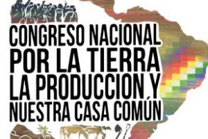 Cambio de fecha para el primer Congreso Nacional por la Tierra