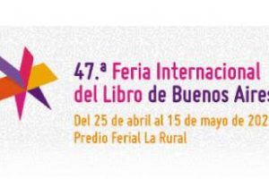 Llega:La 47.ª Feria Internacional del Libro de Buenos Aires