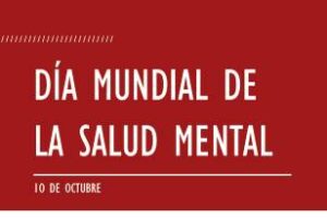 Cada año se celebra el Día Mundial de la Salud Mental