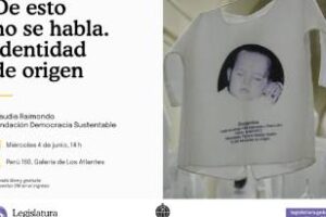 Legislatura, Muestra:De esto no se habla,Identidad de origen